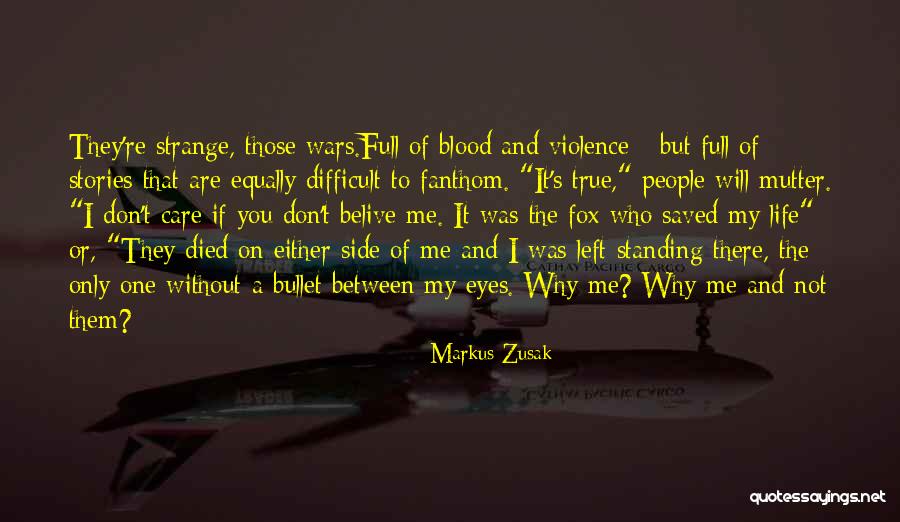 True Blood Quotes By Markus Zusak