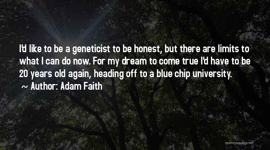 True Blue Quotes By Adam Faith