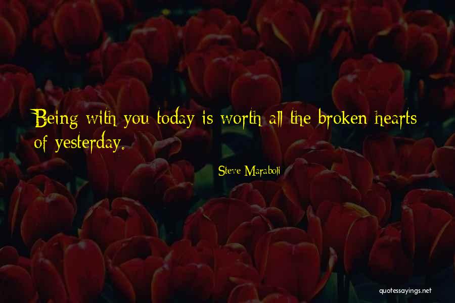 True Broken Heart Quotes By Steve Maraboli True Broken Heart Quotes By Steve Maraboli