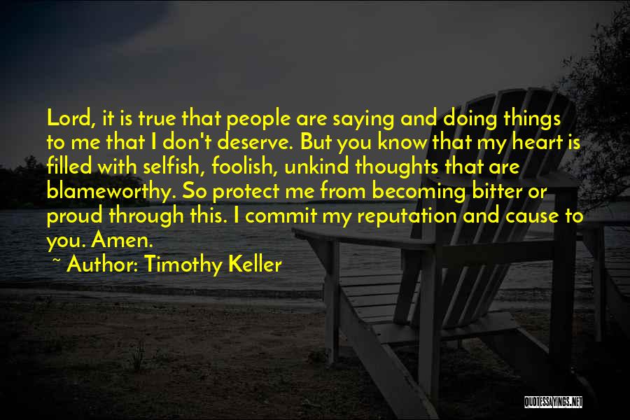 True But Bitter Quotes By Timothy Keller