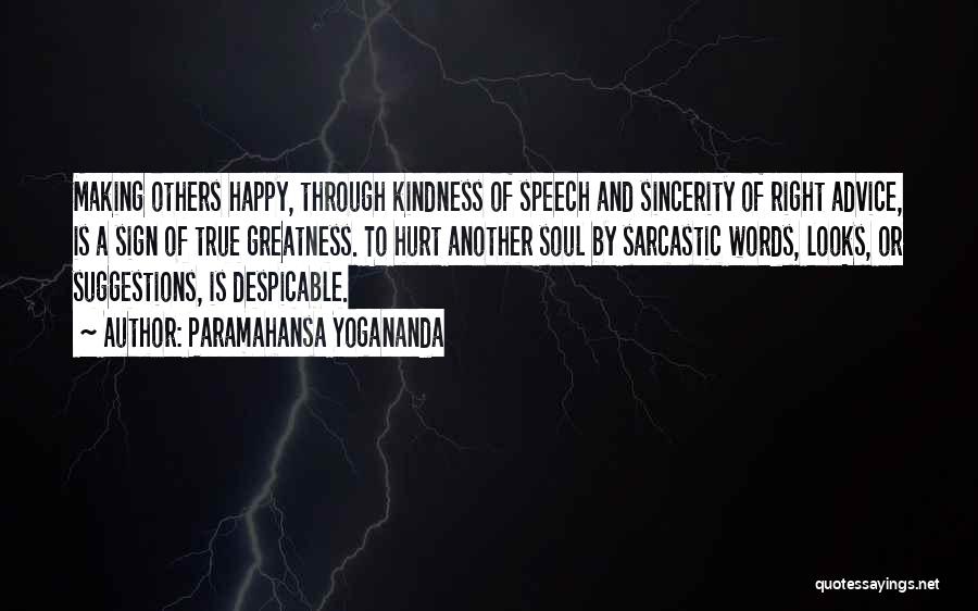 True But Sarcastic Quotes By Paramahansa Yogananda