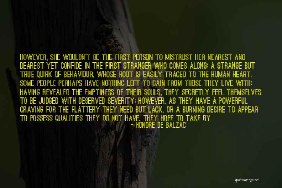 True But Strange Quotes By Honore De Balzac