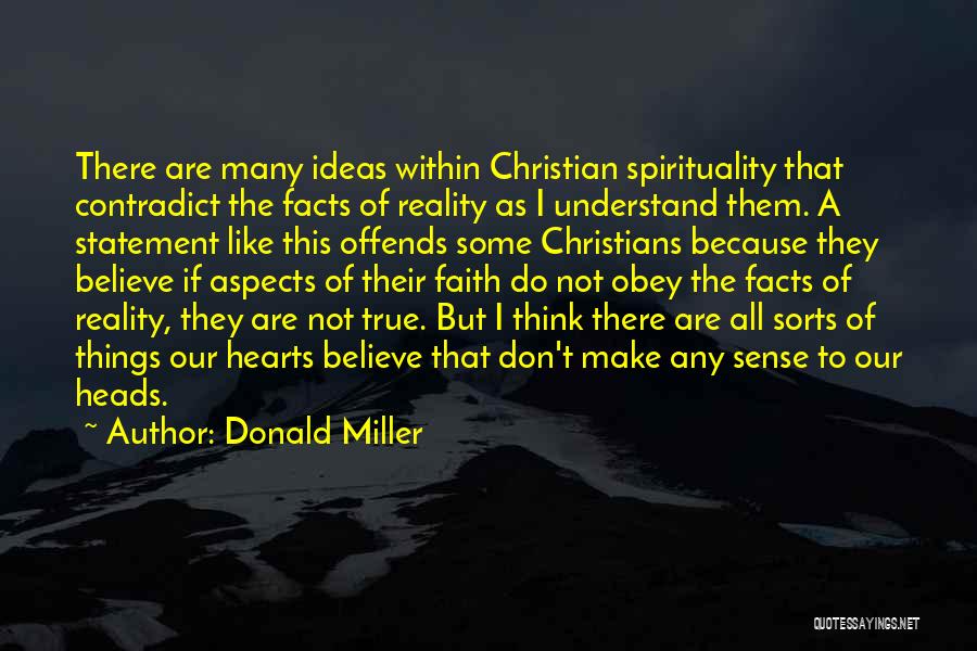 True Christian Faith Quotes By Donald Miller
