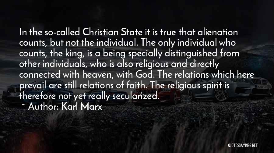 True Christian Faith Quotes By Karl Marx