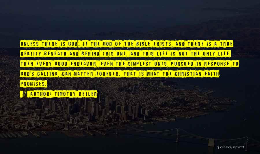 True Christian Faith Quotes By Timothy Keller