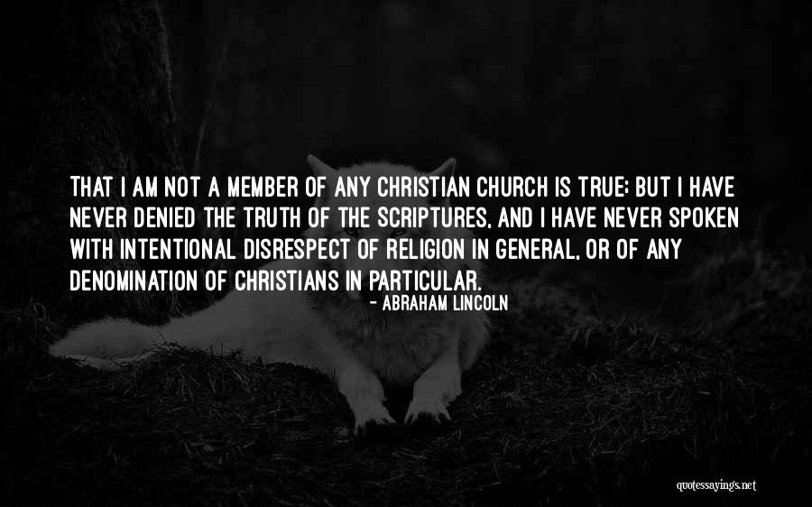 True Christians Quotes By Abraham Lincoln True Christians Quotes By Abraham Lincoln