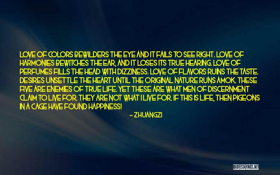 True Colors Love Quotes By Zhuangzi True Colors Love Quotes By Zhuangzi