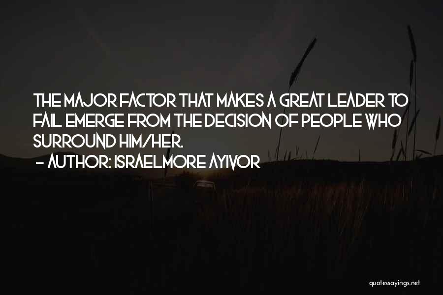 True Companion Quotes By Israelmore Ayivor