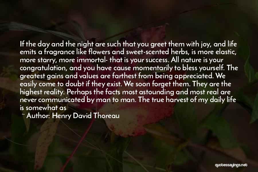True Daily Life Quotes By Henry David Thoreau