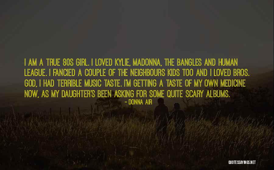 True Daughter Of God Quotes By Donna Air True Daughter Of God Quotes By Donna Air