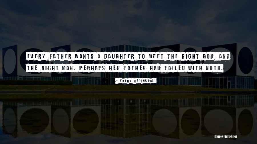 True Daughter Of God Quotes By Kathy Hepinstall True Daughter Of God Quotes By Kathy Hepinstall