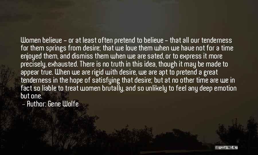 True Deep Love Quotes By Gene Wolfe