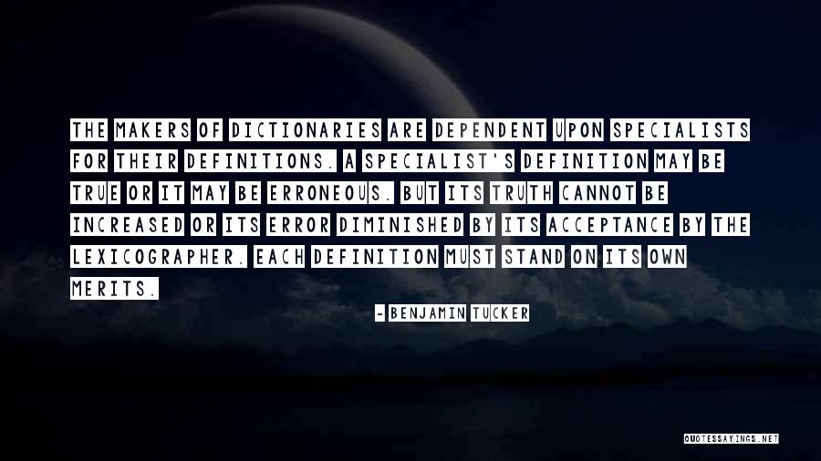 True Definition Quotes By Benjamin Tucker True Definition Quotes By Benjamin Tucker