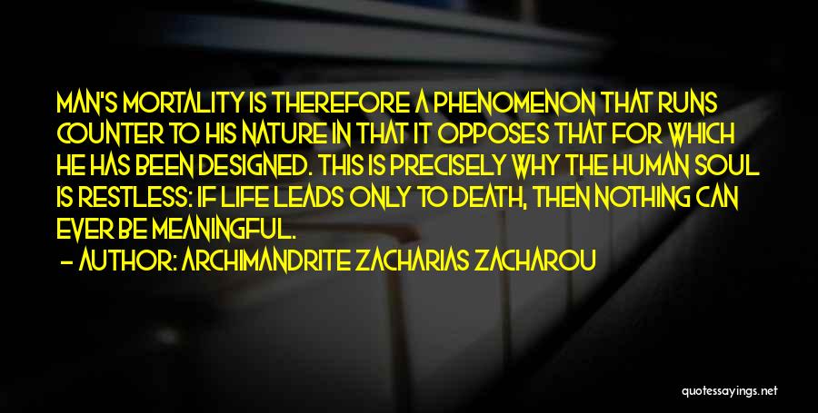 True Detective Maggie Hart Quotes By Archimandrite Zacharias Zacharou