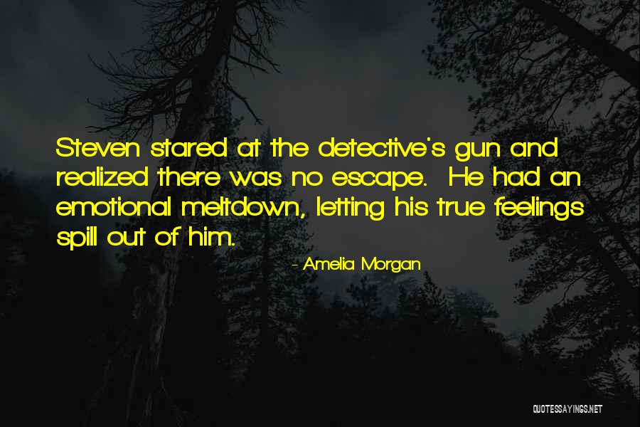 True Detective Quotes By Amelia Morgan