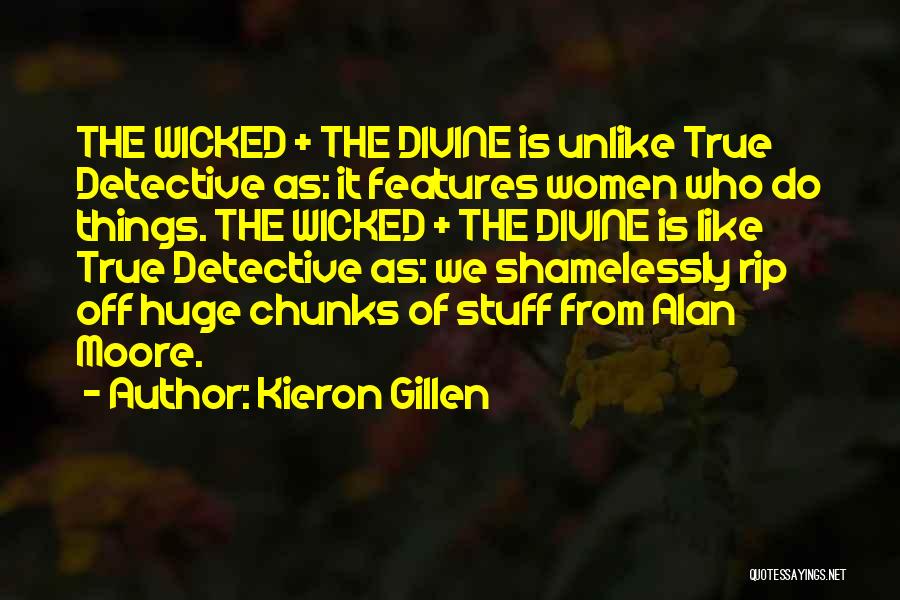 True Detective Quotes By Kieron Gillen