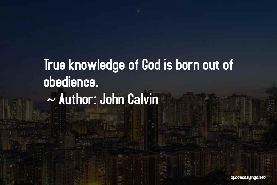 True Discipleship Quotes By John Calvin