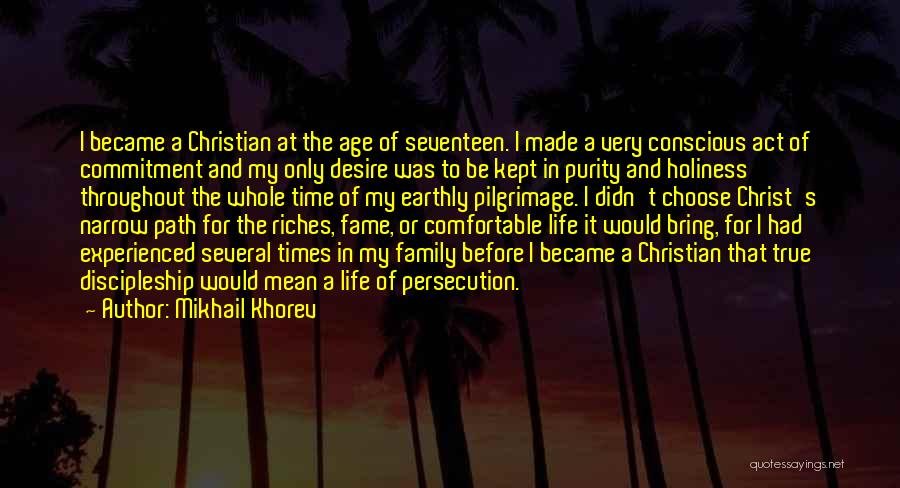 True Discipleship Quotes By Mikhail Khorev