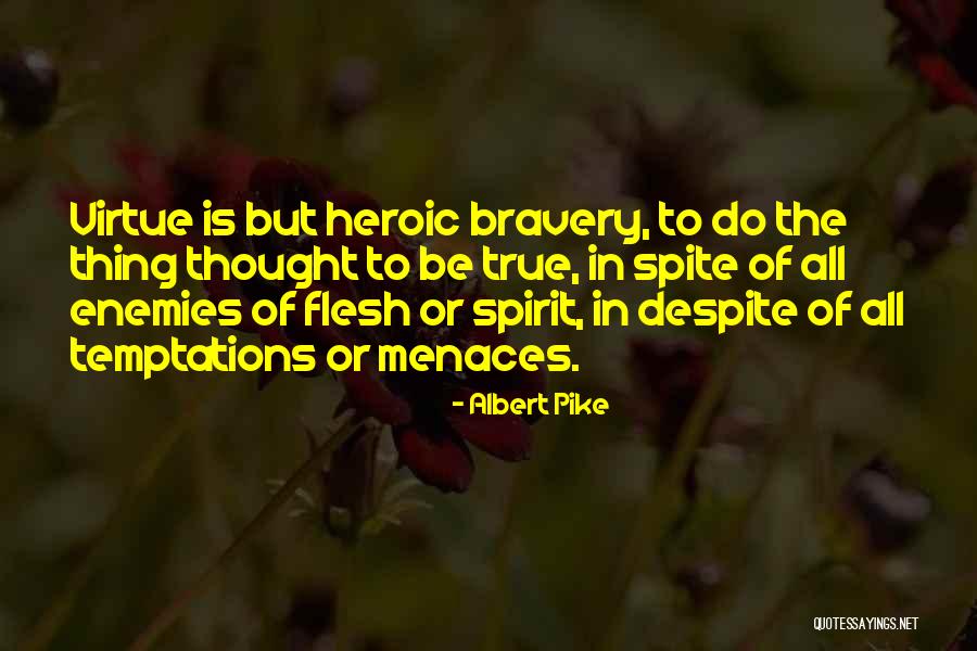 True Enemy Quotes By Albert Pike True Enemy Quotes By Albert Pike