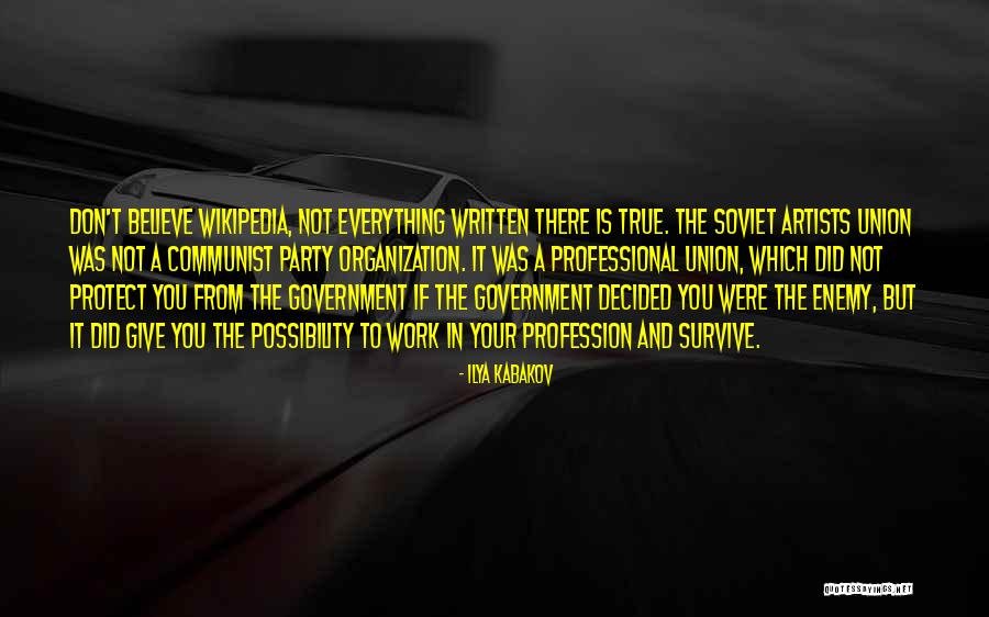 True Enemy Quotes By Ilya Kabakov True Enemy Quotes By Ilya Kabakov
