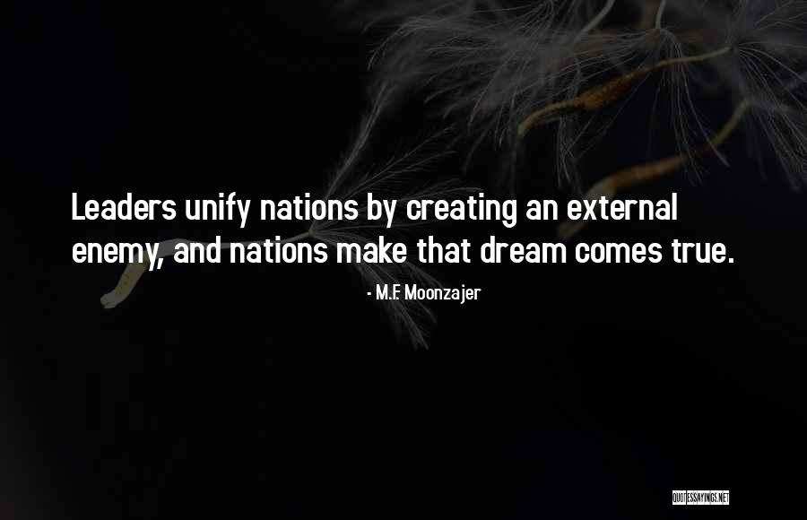 True Enemy Quotes By M.F. Moonzajer True Enemy Quotes By M.F. Moonzajer