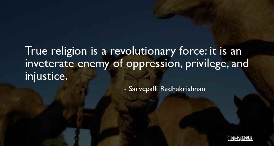 True Enemy Quotes By Sarvepalli Radhakrishnan True Enemy Quotes By Sarvepalli Radhakrishnan