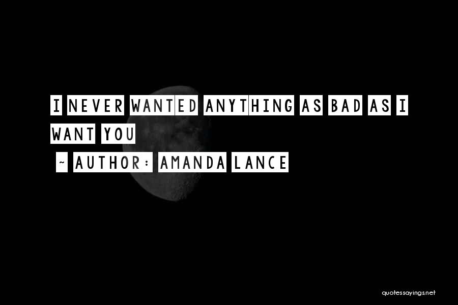 True Ex Boyfriend Quotes By Amanda Lance