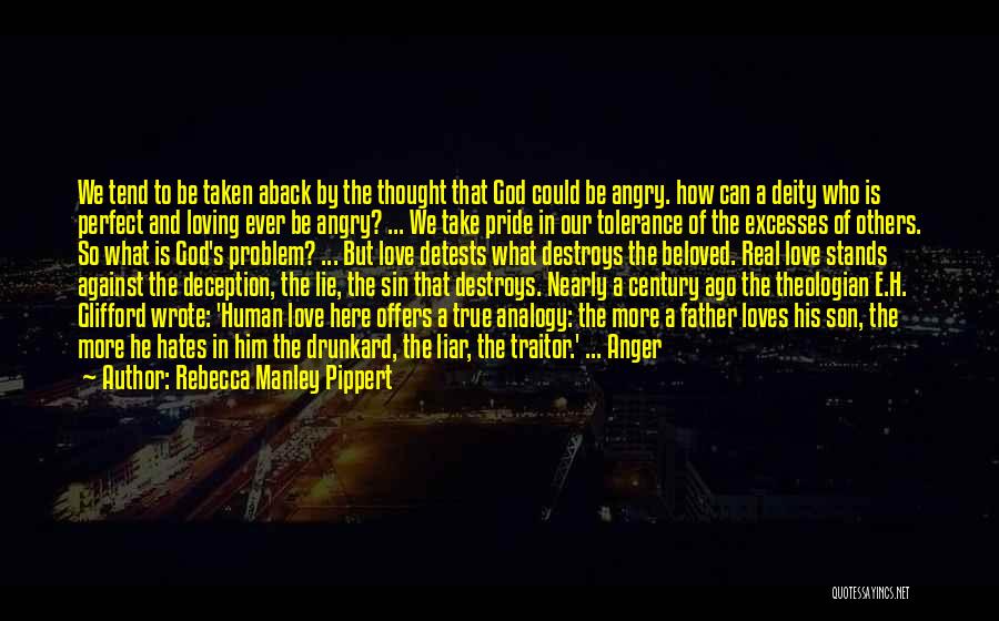 True Facts And Quotes By Rebecca Manley Pippert