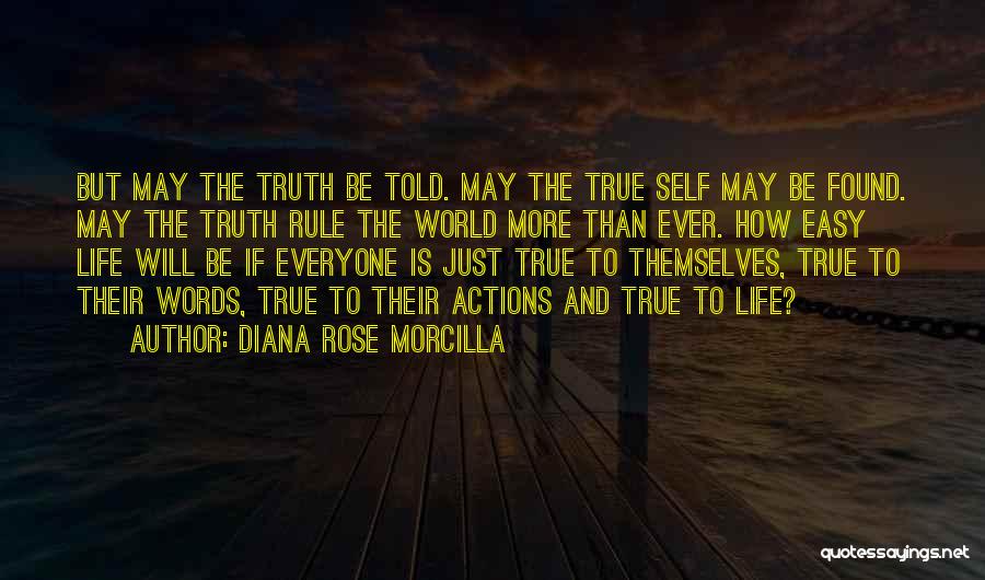 True Facts Of Life Quotes By Diana Rose Morcilla