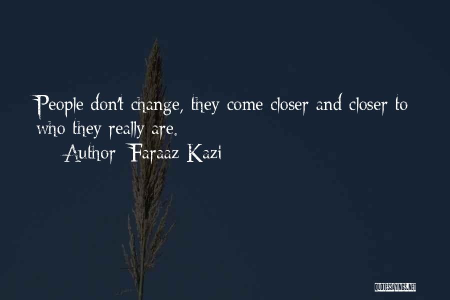 True Facts Of Life Quotes By Faraaz Kazi