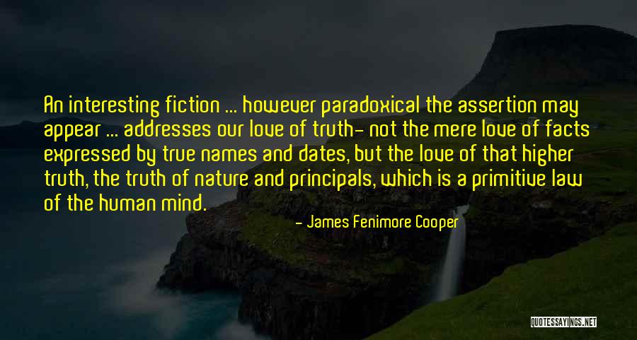 True Facts Of Love Quotes By James Fenimore Cooper