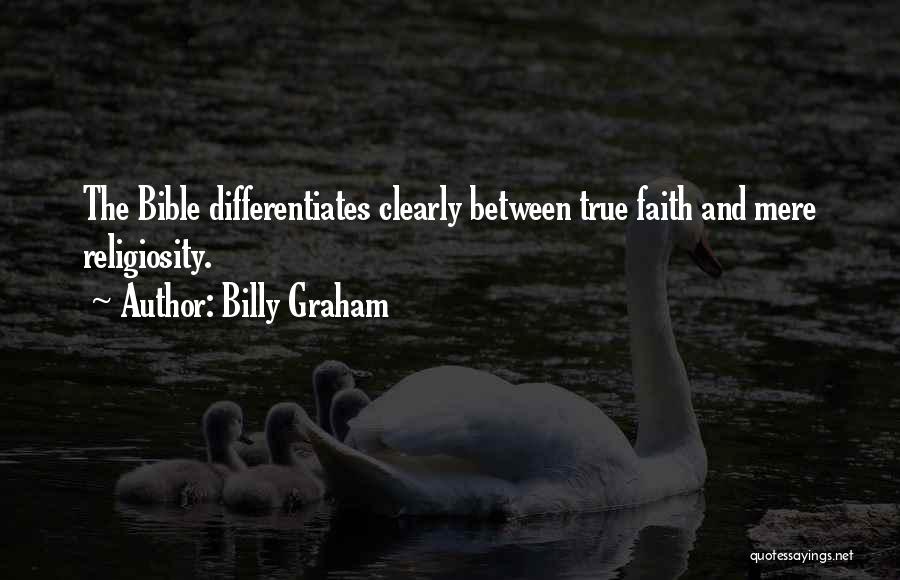 True Faith Quotes By Billy Graham