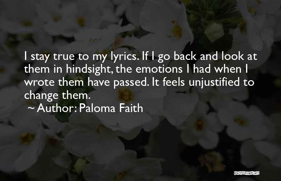 True Faith Quotes By Paloma Faith
