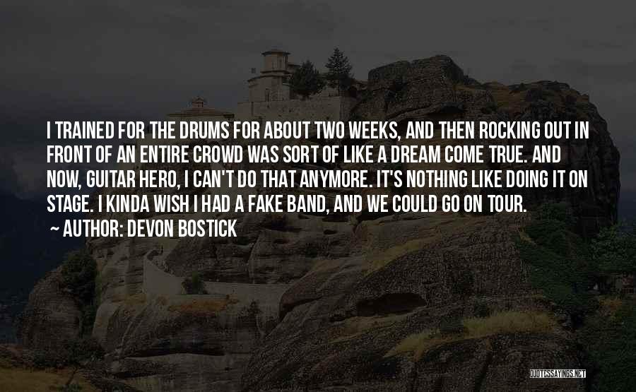 True Fake Quotes By Devon Bostick