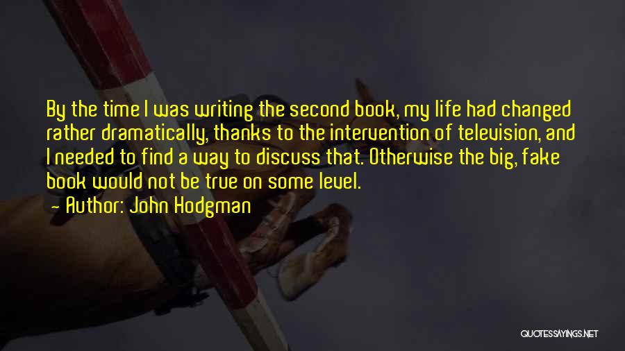 True Fake Quotes By John Hodgman