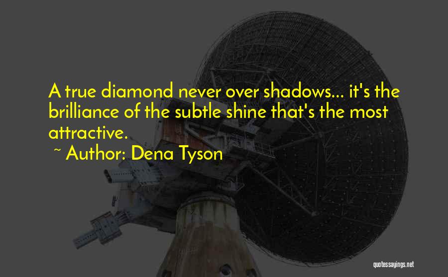 True Family Love Quotes By Dena Tyson