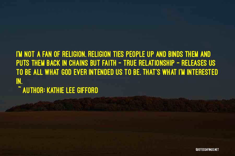 True Fan Quotes By Kathie Lee Gifford