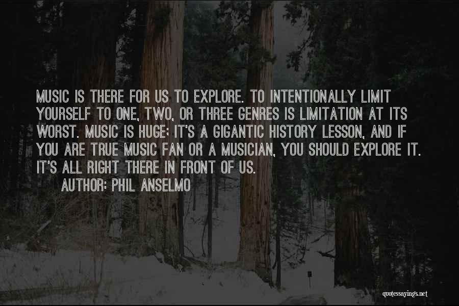 True Fan Quotes By Phil Anselmo