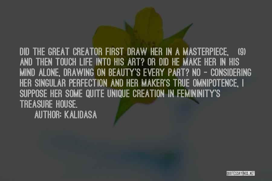 True Femininity Quotes By Kalidasa