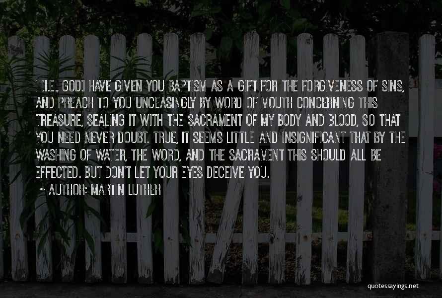 True Forgiveness Quotes By Martin Luther