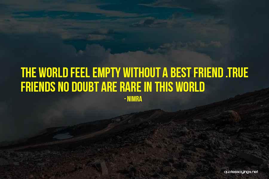 True Friends Are Rare Quotes By Nimra