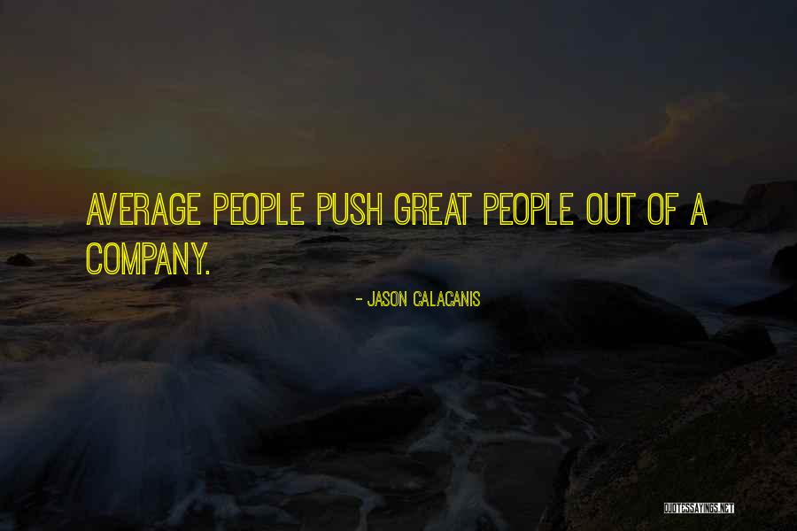 True Friends Don't Leave You Quotes By Jason Calacanis True Friends Don't Leave You Quotes By Jason Calacanis