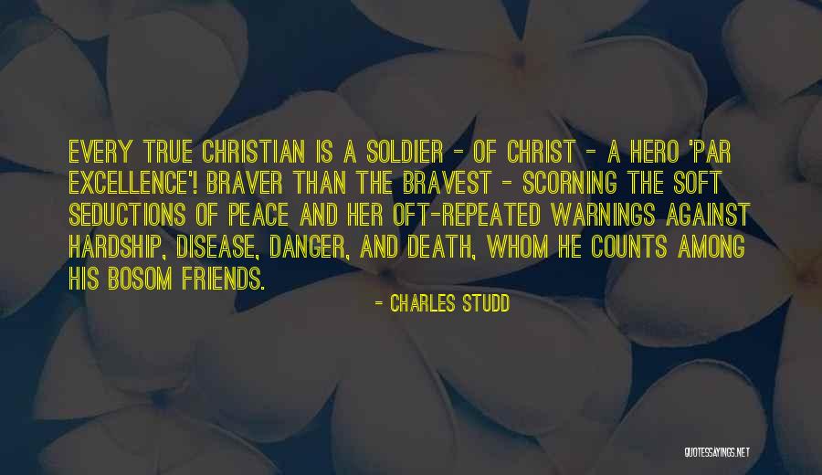 True Friends In Christ Quotes By Charles Studd True Friends In Christ Quotes By Charles Studd
