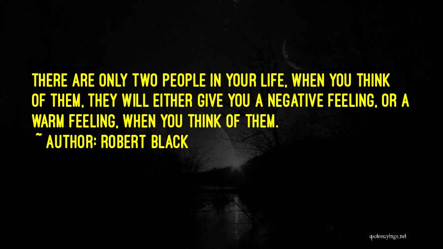 True Friends Life Quotes By Robert Black