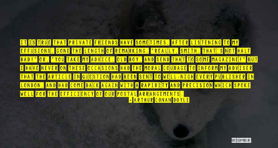 True Friends Or Not Quotes By Arthur Conan Doyle True Friends Or Not Quotes By Arthur Conan Doyle