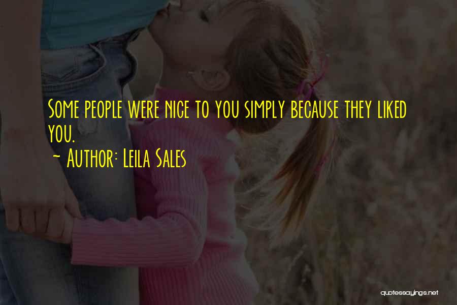 True Friends Quotes By Leila Sales