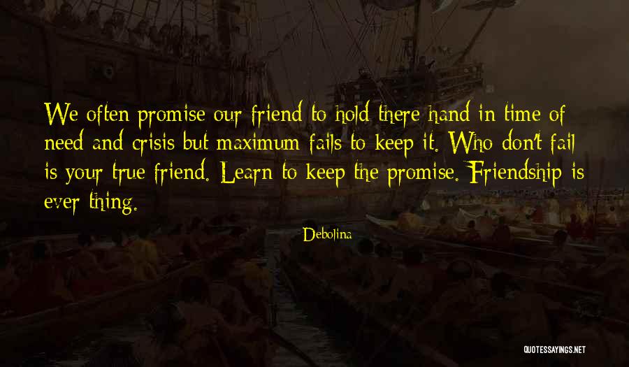 True Friendship Quotes By Debolina