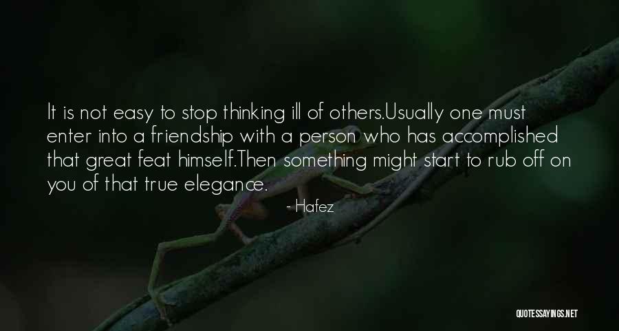 True Friendship Quotes By Hafez True Friendship Quotes By Hafez