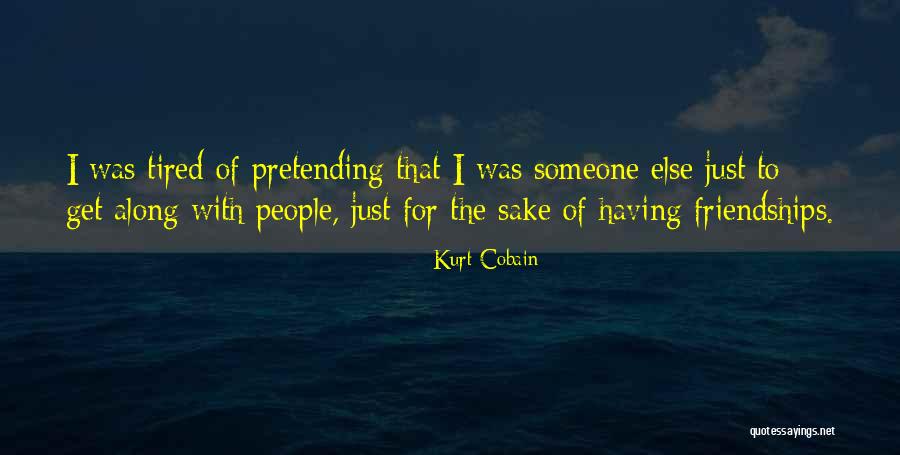 True Friendship Quotes By Kurt Cobain True Friendship Quotes By Kurt Cobain