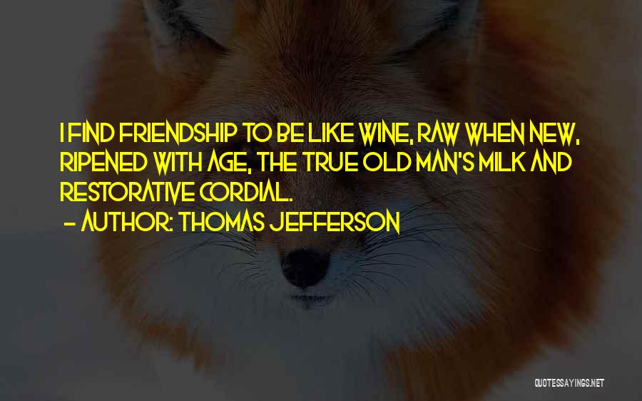 True Friendship Quotes By Thomas Jefferson